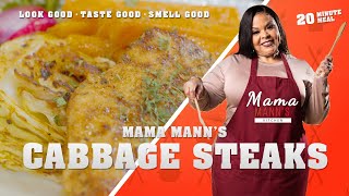 Mama Mann’s Kitchen S3 Ep7 Let’s make cabbage steaks  Mann Tv [upl. by Sumaes]