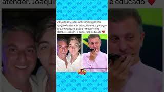 🚨Luciano Huck QUEBRA PROTOCOLO e atende ligação do filho ao vivo no Domingão da Tv Globo 👀 [upl. by Harahs233]