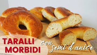 TARALLI MORBIDI con semi di ANICE  Taralli dolci calabresi [upl. by Amil]