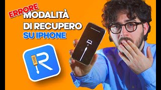 iPhone Bloccato in Modalità di Recupero Soluzione definitiva [upl. by Ominorej]