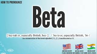 Beta Pronunciation  How to Pronounce say Beta CORRECTLY  Medical Meaning [upl. by Ut]