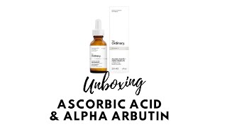 UNBOXING THE ORDINARY ASCORBIC ACID  ALPHA ARBUTIN  SEE IT BEFORE YOU BUY IT shorts [upl. by Lole]