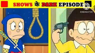 Doremon Dark Episodes in Popular TV Shows  😱🤔 video Dark Secrets [upl. by Melitta]