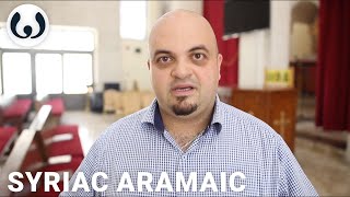 A prayer in the Aramaic language  Jeries speaking Syriac  Wikitongues [upl. by Sidnac]