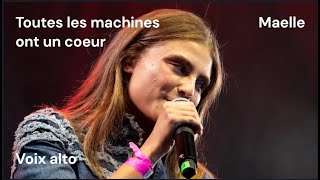 Toutes les machines ont un cœur  Maëlle  alto [upl. by D'Arcy]