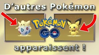 LES NOUVEAUX POKEMON GO DISPONIBLE   Pokemon GO FR bebe Pokemon [upl. by Suoiluj662]