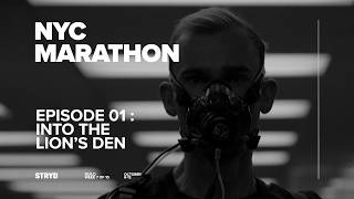 NYC Marathon Build Into the Lion’s Den Episode 1 [upl. by Nora]