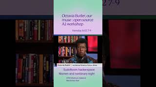 Open source AI with Octavia Butler 812 at SudoRoom hackerspace [upl. by Aroel]