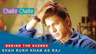 Chalte Chalte  Behind The Scenes  Shah Rukh Khan as Raj  Rani Mukherji [upl. by Storfer17]