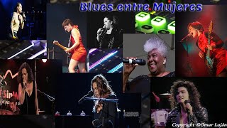 Blues Vol9  Entre Mujeres Beth Hart Etta James Alannah Myles y más [upl. by Assin431]