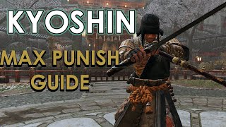 Kyoshin Max Punish Guide  For Honor [upl. by Nilo]