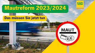 Mautreform 20232024  Das müssen Sie jetzt tun OnlineSeminar Aufzeichnung [upl. by Oidualc336]