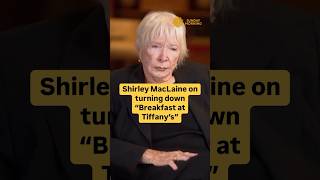 Shirley MacLaine on turning down quotBreakfast at Tiffany’squot role shorts [upl. by Myrilla]