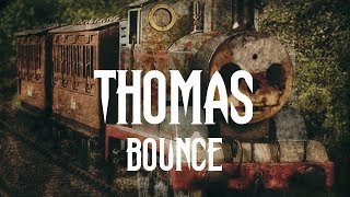 THOMAS A GŐZMOZDONY BOUNCE REMIX  Tom Lucas [upl. by Anihsit]