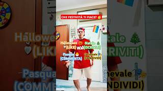 Che festività scegli 🥳 halloween natale pasqua carnival fypシ゚viral iscriviti foryou [upl. by Ydnec]