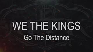 We The Kings  Go The Distance  Karaoke  Instrumental [upl. by Ecraep]