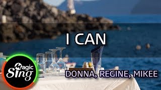 MAGICSING Karaoke DONNA REGINE MIKEEI CAN karaoke  Tagalog [upl. by Hertz]