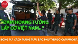 Campuchia căng thẳng nguy cơ cách mạng màu  Phe biểu tình lấy cớ Việt Nam [upl. by Damle47]