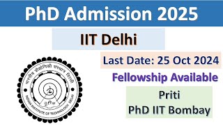 IIT Delhi PhD Admission 202425  PhD Admission 2025  PhD Admission Notification 2024 [upl. by Ayikahs]