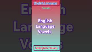 English Language vowels englishclasses englishlanguage [upl. by Swart]