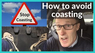 How to AVOID COASTING when DRIVING [upl. by Ramyar726]