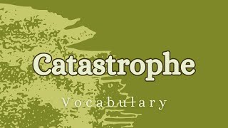 What is the meaning of Catastrophe [upl. by Alroi]