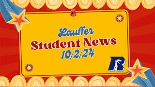 Lauffer Student News October 2 2024 [upl. by Nnayllehs]