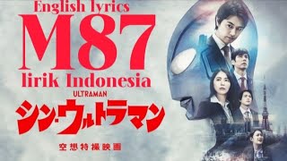 【MAD】Shin Ultraman  Kenshi Yonezu – M87ENG amp INDO Lyrics [upl. by Durante]