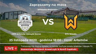 MKS Arłamów Ustrzyki Dolne vs KTS Weszło godz 1800 [upl. by Lenrow]