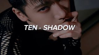 TEN 텐  Shadow Lyrics [upl. by Poulter]