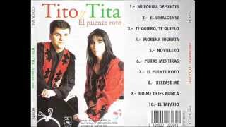 Mi Forma De Sentir c  Tito y Tita [upl. by Cutler]