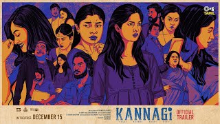 Kannagi Official Trailer  Ammu Abhirami Vidhya Shaalin Keerthi Yashwanth M Ganesh J Dhanush [upl. by Sissel456]