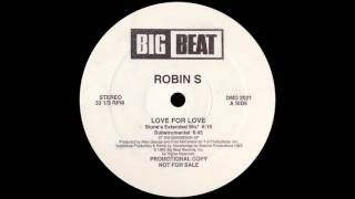 Robin S  Love For Love Stones Extended Mix 1993 [upl. by Carrick]