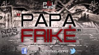 NOS  Papa Friké Prod SO FRESH [upl. by Dranik941]