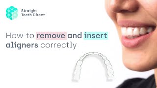 Aligner life tips  Inserting and removing aligners safely [upl. by Aillij]