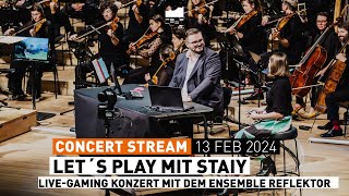 Let´s Play mit Staiy in der Elbphilharmonie  LiveGaming Konzert mit dem Ensemble Reflektor [upl. by Dwight]