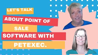 Lets Talk About Point of Sale Software with PetExec [upl. by Nnorahs]