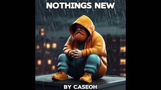 Nothings New  Caseoh [upl. by Nabla653]