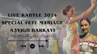 Nassima ait ami  Live Kabyle 2024 a3yigh barkayi [upl. by Veronika]