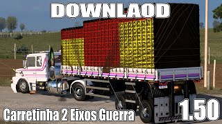 Saiu Download Carretinha 2 eixos Guerra  ETS2 150 [upl. by Aggappe425]