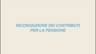 Pensione la ricongiunzione dei contributi [upl. by Airemaj575]