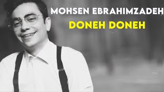 Mohsen Ebrahimzadeh  Doneh Doneh I Official Video  محسن ابراهیم زاده  دونه دونه [upl. by Vacla]