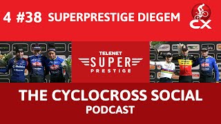 Superprestige Diegem 2022  Best race of the season  Cyclocross Social Podcast S4E38 [upl. by Rida]