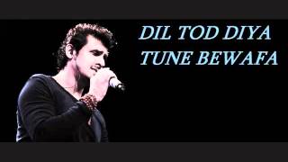 DIL TOD DIYA TUNE BEWAFA [upl. by Tades]