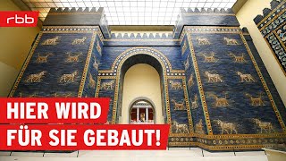 Das Pergamonmuseum Rundgang auf der Baustelle  rbb Kultur [upl. by Gabriella]