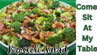 Broccoli Salad A Nice Side Dish That Goes With Many Main Dishes [upl. by Wichman]