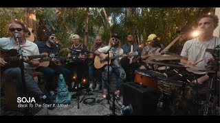 SOJA  Back to the Start ft Mihali Live Music  Sugarshack Sessions [upl. by Forward750]