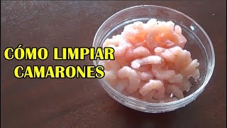 Cómo limpiar camarones [upl. by Neyut]