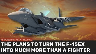 The wild plans to use the F15EX in the early days of war [upl. by Suolhcin]