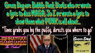 Green Day are Bubble Punk Dorks who diss MAGA I show them what PUNK is all about  JRtheP Snips [upl. by Aurelius]